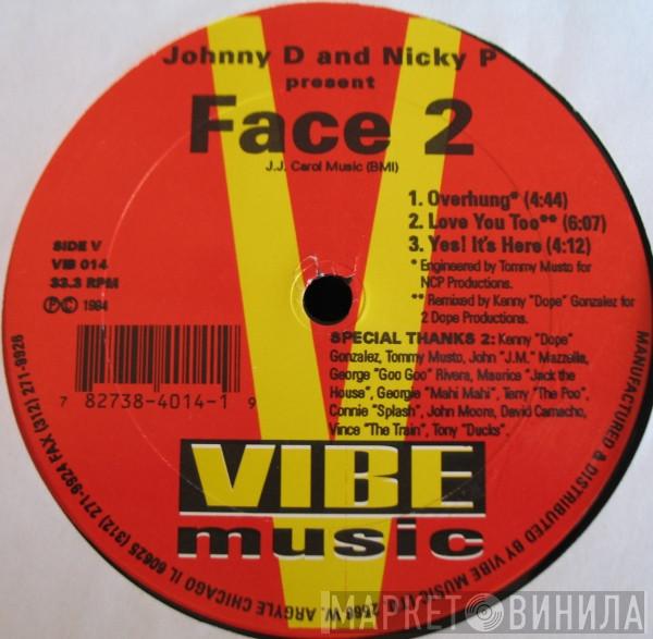 Johnny D & Nicky P - Face 2 EP