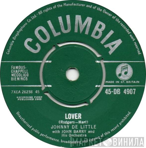 Johnny De Little, John Barry & His Orchestra - Lover