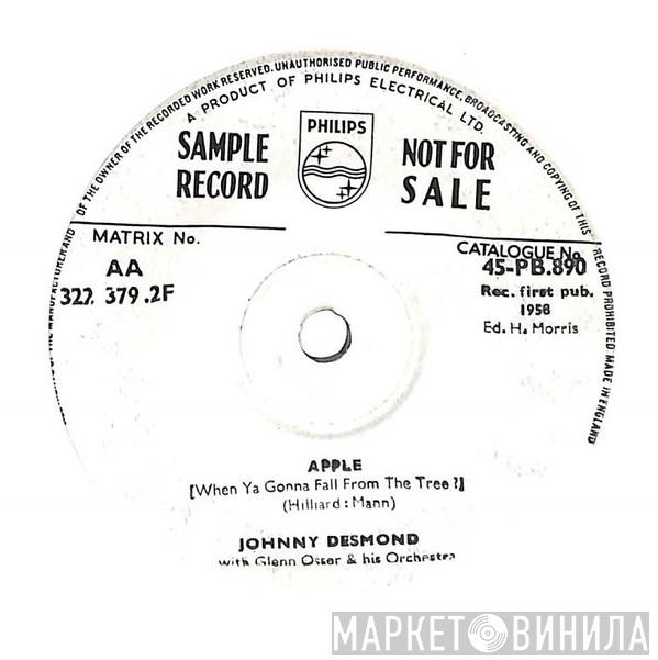 Johnny Desmond - Apple (When Ya Gonna Fall From The Tree?)