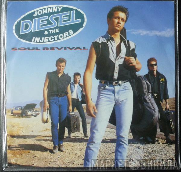Johnny Diesel & The Injectors - Soul Revival