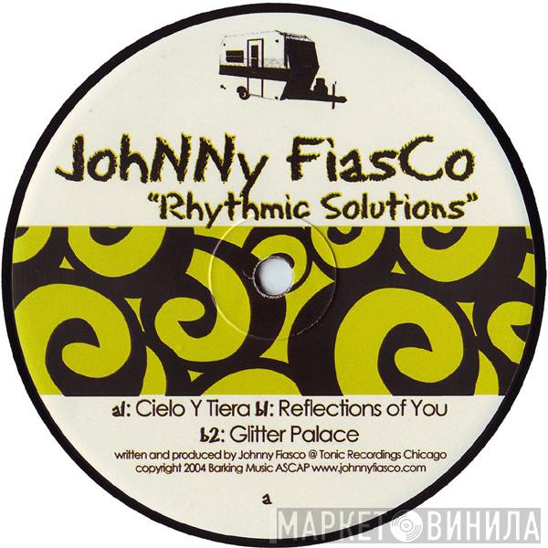 Johnny Fiasco - Rhythmic Solutions