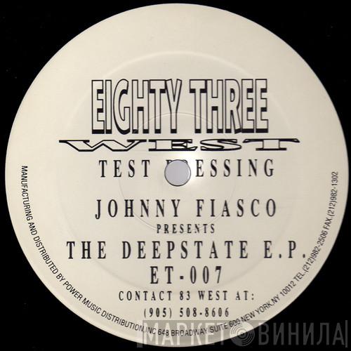Johnny Fiasco - The Deepstate E.P.
