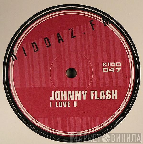 Johnny Flash - I Love U