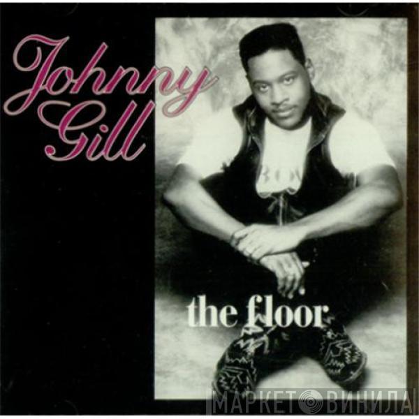  Johnny Gill  - The Floor
