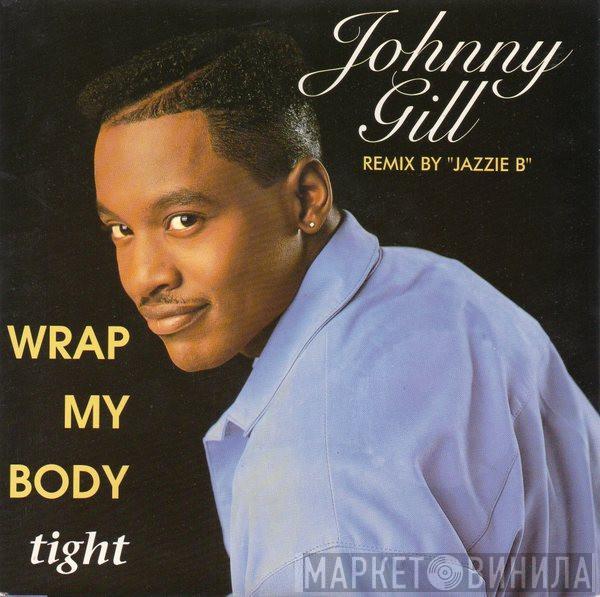 Johnny Gill - Wrap My Body Tight