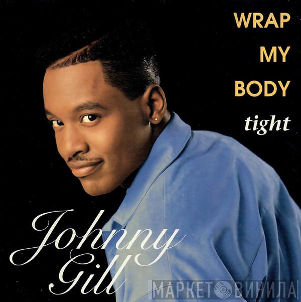  Johnny Gill  - Wrap My Body Tight