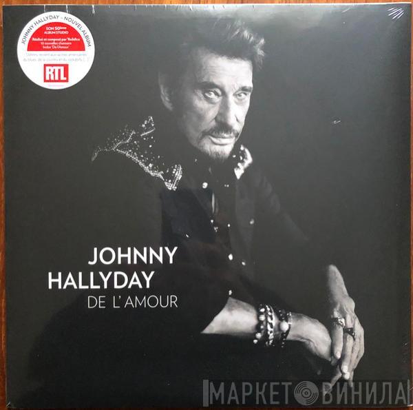 Johnny Hallyday - De L'amour