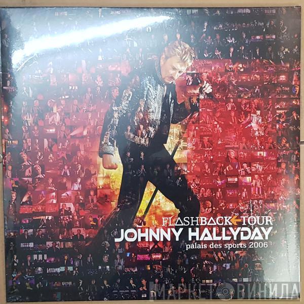 Johnny Hallyday - Flashback Tour - Palais Des Sports 2006