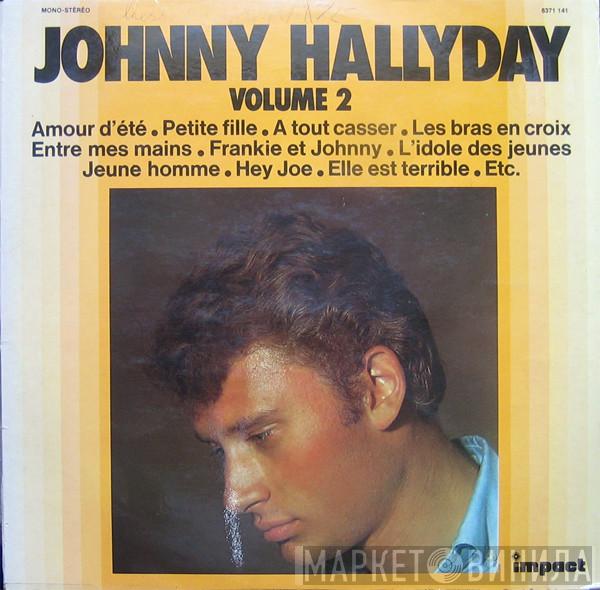 Johnny Hallyday - Johnny Hallyday Volume 2