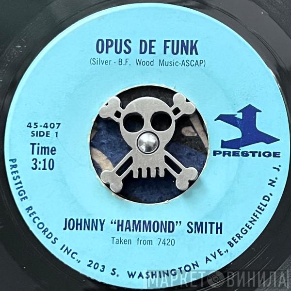 Johnny Hammond - Opus De Funk