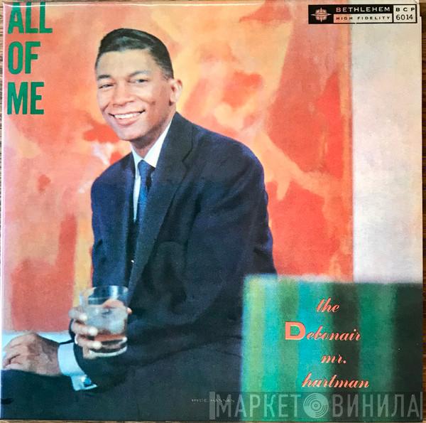  Johnny Hartman  - All Of Me