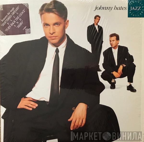  Johnny Hates Jazz  - Turn Back The Clock