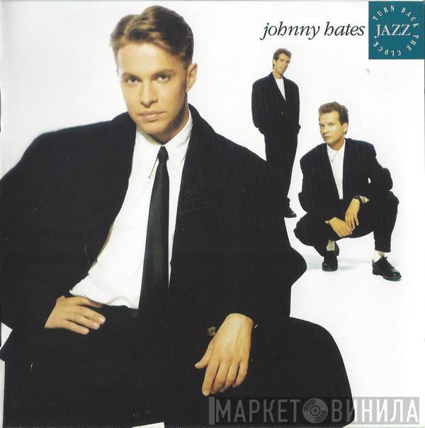  Johnny Hates Jazz  - Turn Back The Clock
