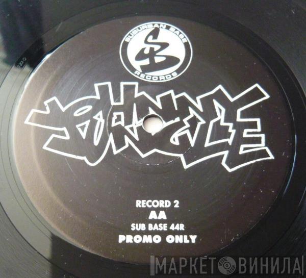Johnny Jungle - Johnny '94 (Origin Unknown & Droppin' Science Remixes)