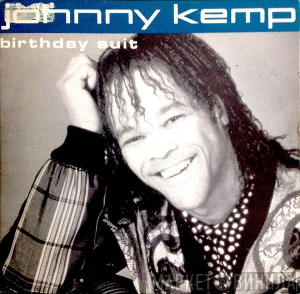 Johnny Kemp - Birthday Suit