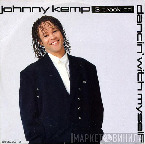  Johnny Kemp  - Dancin' With Myself