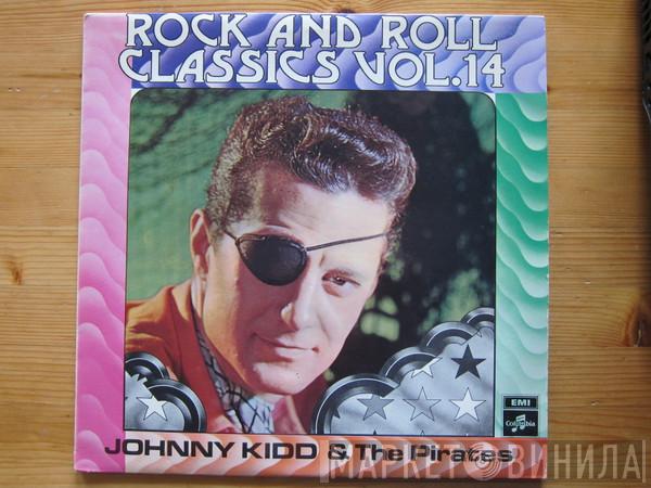  Johnny Kidd & The Pirates  - Rock And Roll Classics Vol. 14