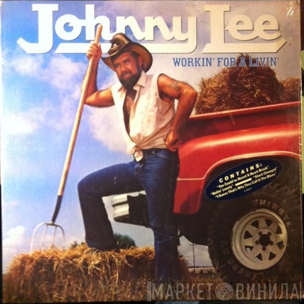 Johnny Lee  - Workin' For A Livin'