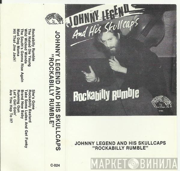  Johnny Legend And His Skullcaps  - Rockabilly Rumble