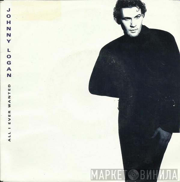Johnny Logan - All I Ever Wanted