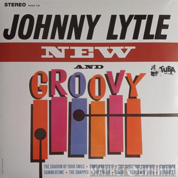 Johnny Lytle - New And Groovy