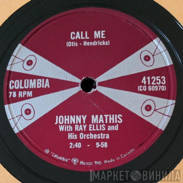  Johnny Mathis  - Call Me / Stairway To The Sea (Scalinatella)