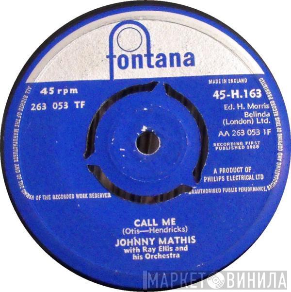 Johnny Mathis  - Call Me / Stairway To The Sea