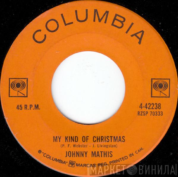  Johnny Mathis  - My Kind Of Christmas / Christmas Eve