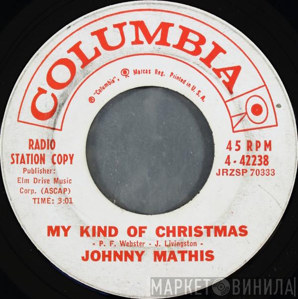  Johnny Mathis  - My Kind Of Christmas / Christmas Eve