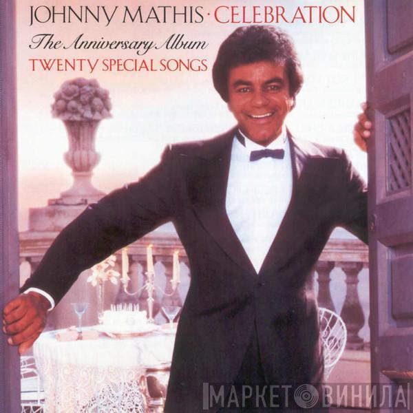 Johnny Mathis - Celebration - The Anniversary Album