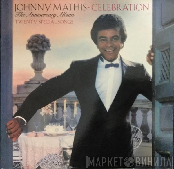  Johnny Mathis  - Celebration - The Anniversary Album
