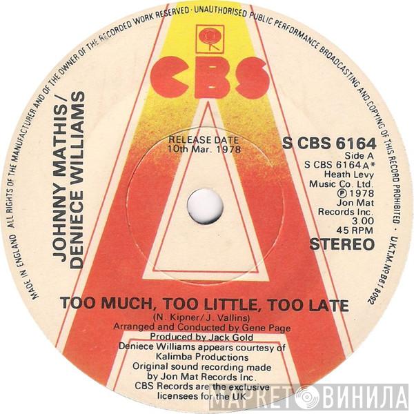Johnny Mathis, Deniece Williams - Too Much, Too Little, Too Late