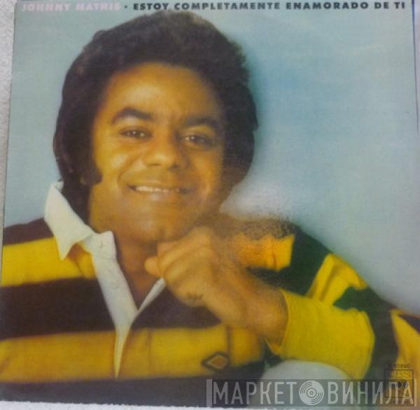 Johnny Mathis  - Estoy Completamente Enamorado De Ti