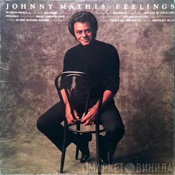  Johnny Mathis  - Feelings