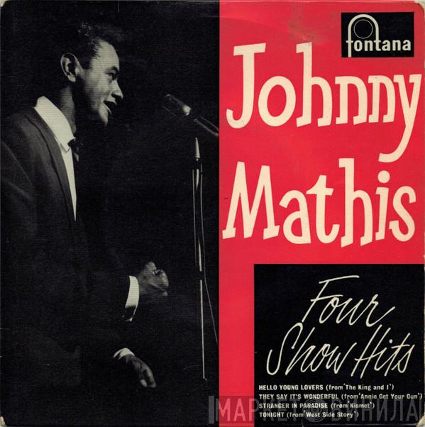 Johnny Mathis - Four Show Hits