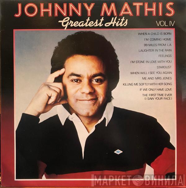 Johnny Mathis  - Greatest Hits Vol IV
