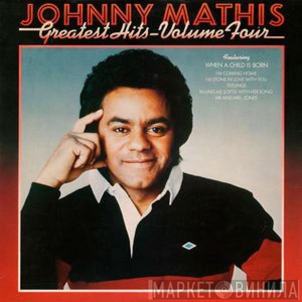  Johnny Mathis  - Greatest Hits Volume IV