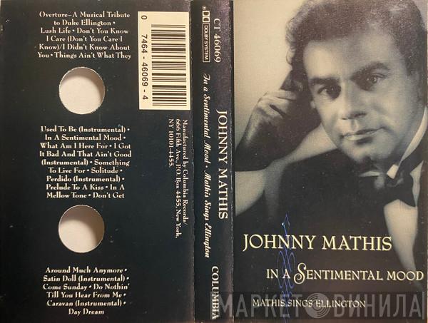  Johnny Mathis  - In A Sentimental Mood: Mathis Sings Ellington