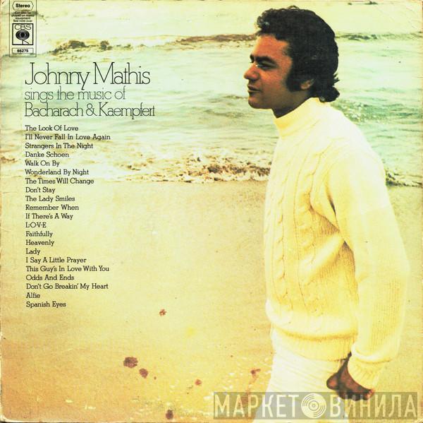Johnny Mathis - Johnny Mathis Sings The Music Of Bacharach & Kaempfert