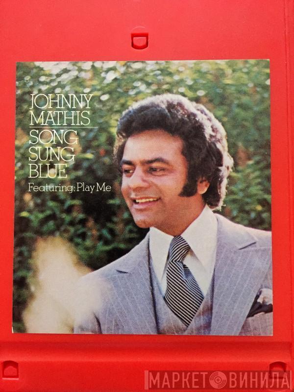  Johnny Mathis  - Song Sung Blue