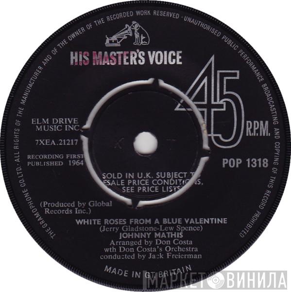 Johnny Mathis - Taste Of Tears / White Roses From A Blue Valentine