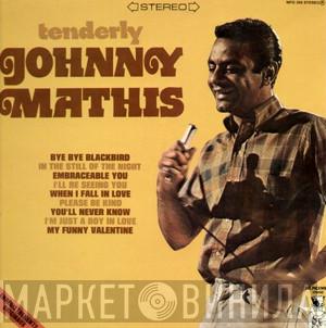  Johnny Mathis  - Tenderly