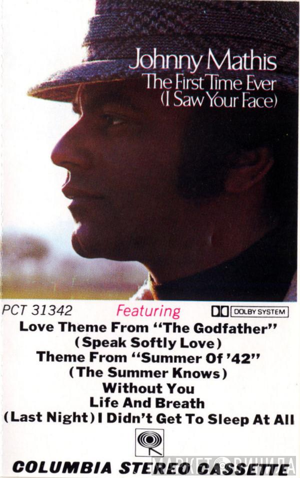  Johnny Mathis  - The First Time Ever (I Saw Your Face)