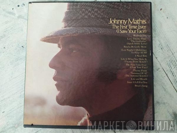  Johnny Mathis  - The First Time Ever (I Saw Your Face)