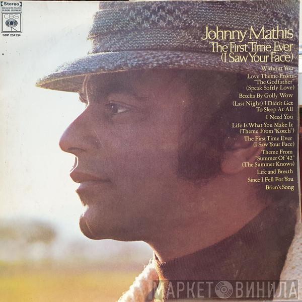  Johnny Mathis  - The First Time Ever (I Saw Your Face)
