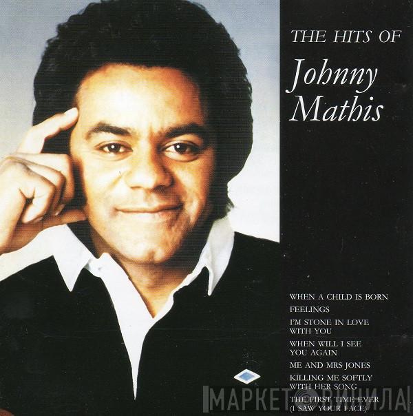 Johnny Mathis - The Hits Of Johnny Mathis