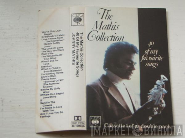  Johnny Mathis  - The Mathis Collection: 40 Of My Favourite Songs