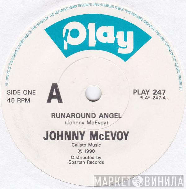 Johnny McEvoy - Runaround Angel