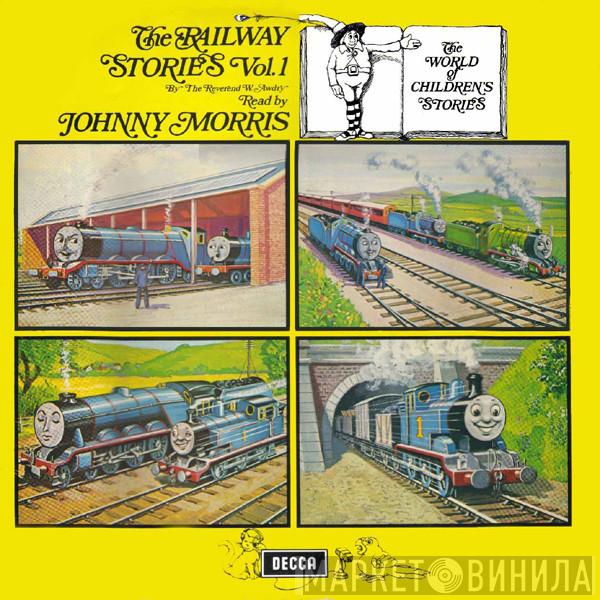 Johnny Morris  - The Railway Stories Vol. 1