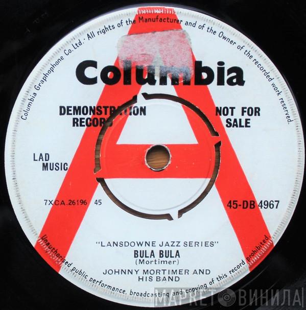 Johnny Mortimer And His Band - Bula Bula